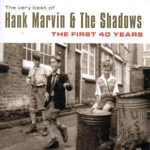 First 40 Years - Hank Marvin & The Shadows - Musiikki - Sammel-Lab (Umis - Universal Import) - 0731455921120 - maanantai 28. huhtikuuta 2003