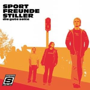 Cover for Sportfreunde Stiller · Die Gute Seite (CD) (2002)