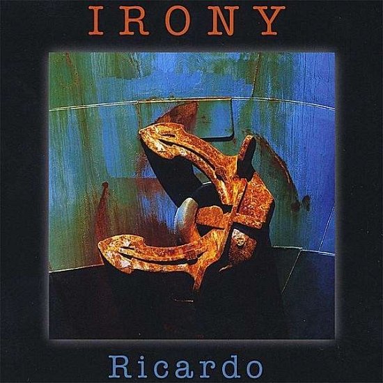 Cover for Ricardo · Irony (CD) (2008)