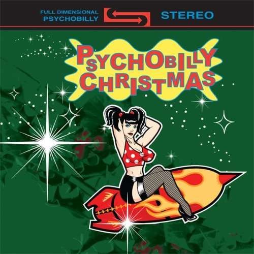 Psychobilly Christmas - Various Artists - Musik - Cleopatra - 0741157299120 - 1. Februar 2010