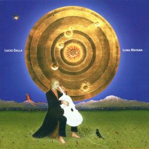 Cover for Lucio Dalla · Luna Matana (CD) (2000)