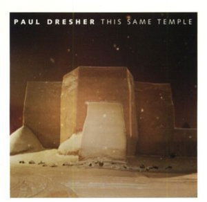 Cover for Paul Dresher · This Same Temple (CD) (1996)