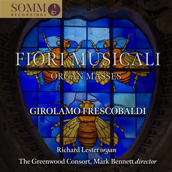 Cover for Frescobaldi / Lester / Greenwood Consort · Fiori Musicali (CD) (2023)