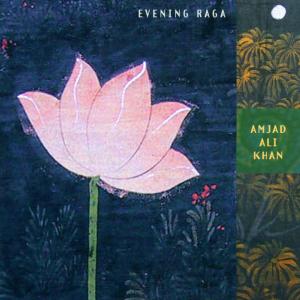 Evening Raga - Amjad Ali Khan - Music - INTUITION - 0750447334120 - October 11, 2001