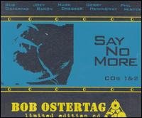 Cover for Bob Ostertag · Vol. 1-g27992-say No More (CD) (2002)