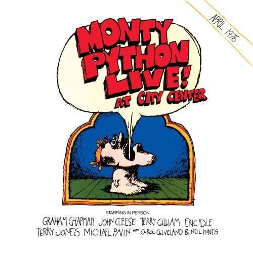 Monty Python Live! At City Center - Monty Python - Musiikki - BMG - 0755174693120 - tiistai 30. syyskuuta 2003