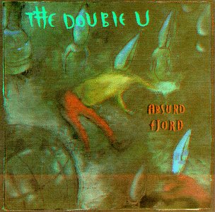 Cover for Double U · Absurd Fjord (CD) (1996)