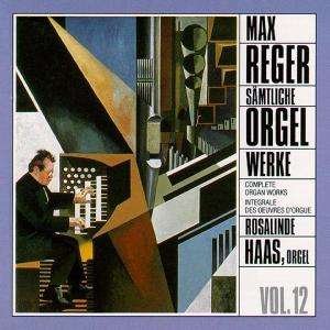 Cover for Rosalinde Haas · Sämtliche Orgelwerke Vol.12 (CD) (1995)