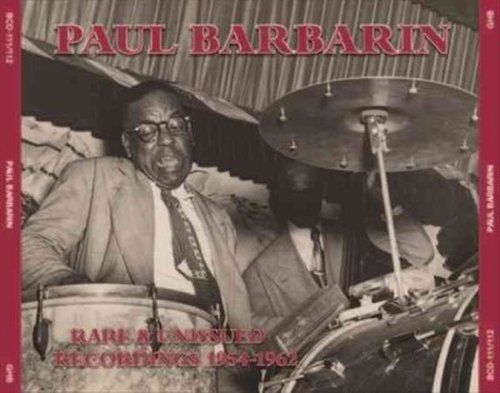 Cover for Paul Barbarin · Rare And Unissued Recordings (CD) (2014)
