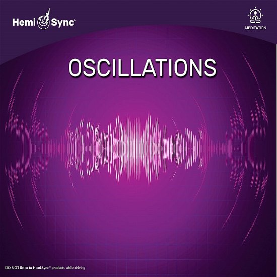 Cover for Hemi-sync · Oscillations (CD) (2023)