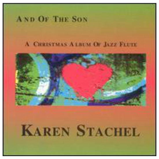 And of the Son - Karen Stachel - Musique - Purple Room - 0763605990120 - 25 juillet 2000