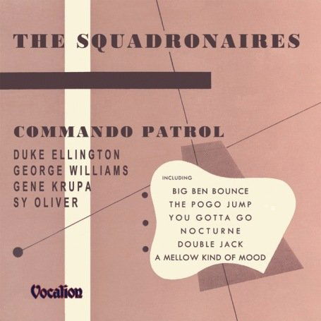 Cover for The Squadronaires · Squadronaires, the - Commando Patrol (CD) (2023)