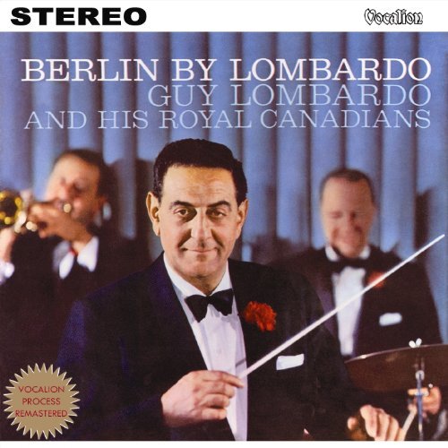 Cover for Guy Lombardo · Berlin By Lombardo Vocalion Pop / Rock (CD) (2010)