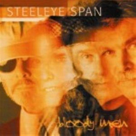 Cover for Steeleye Span · Bloody men (CD) (2007)
