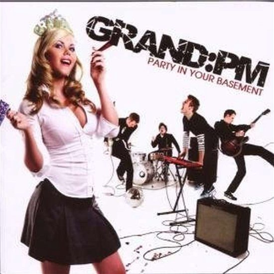Grand:pm · Party in Your Basement (CD) (2008)