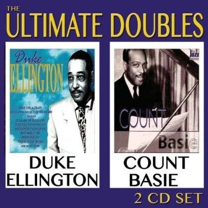Cover for Ellington, Duke &amp; Count Basie · Ultimate Doubles (CD) (2013)