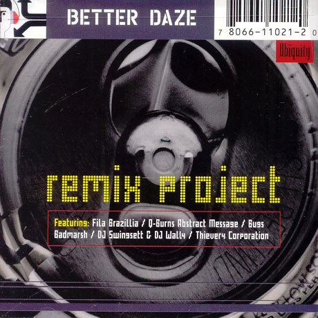 Cover for Better Daze · Remix Project (CD) (1997)