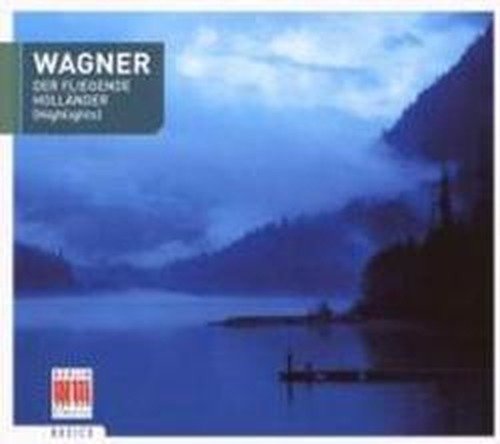 Der Fliegende Hollander - Wagner / Chor De Deutschen Staatsoper Berlin - Musikk - BERLIN CLASSIC - 0782124492120 - 6. mai 2008