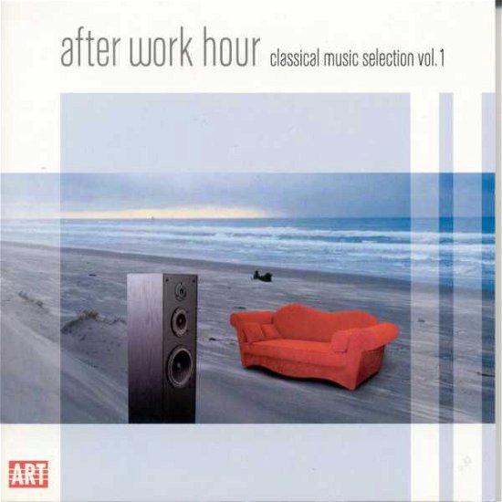 Cover for After Work Hour: Classical Music Selection 1 / Var (CD) (2008)