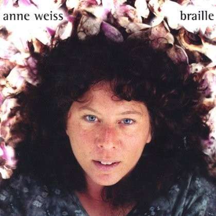 Cover for Anne Weiss · Braille (CD) (2003)