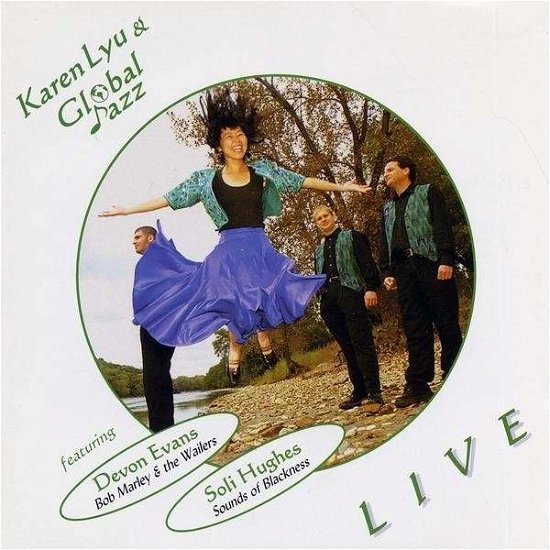 Karen Lyu & Global Jazz Live - Lyu,karen & Global Jazz - Muziek - CD Baby - 0783707656120 - 11 februari 2003