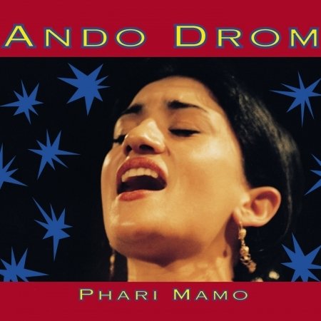 Cover for Ando Drom · Phari Mamo (CD) (2016)