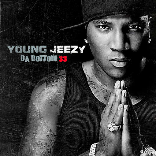 Da Bottom 33 - Young Jeezy / DJ Ideal - Musique - 101 Distribution - 0786984058120 - 29 mai 2012