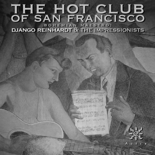 Cover for Hot Club of San Francisco · Bohemian Maestro: Django Reinhardt &amp; Impressionist (CD) (2008)