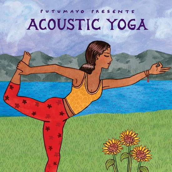 Cover for Putumayo Presents · Acoustic Yoga (CD) (2016)