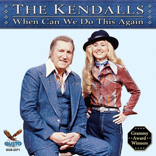Cover for Kendalls · When Can We Do This Again (CD) (2017)