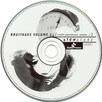 Bruitages 1 - Bruitages - Musique - SIGNATURE (RADIO FRANCE) - 0794881639120 - 19 février 2001