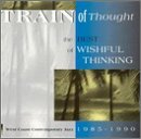 Cover for Wishful Thinking · Train of Thought (CD) (2004)