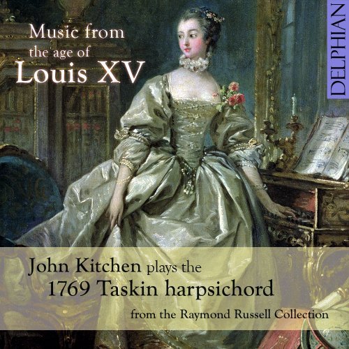 Cover for Couperin / Kitchen / Forqueray · Music from the Age of Louis Xv (CD) (2013)