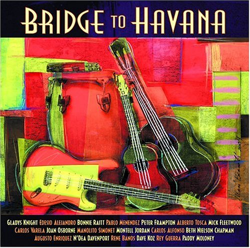 Bridge To Havana - V/A - Música - PYRAMID - 0802469103120 - 29 de junho de 2004