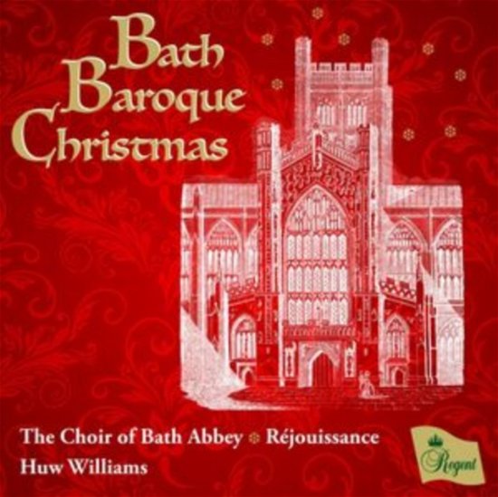 Cover for Choir of Bath Abbey / Rejouissance Huw Williams · Bath Baroque Christmas (CD) (2023)