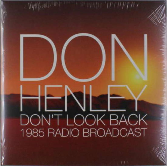 Dont Look Back - Don Henley - Música - LET THEM EAT VINYL - 0803341459120 - 20 de junho de 2016