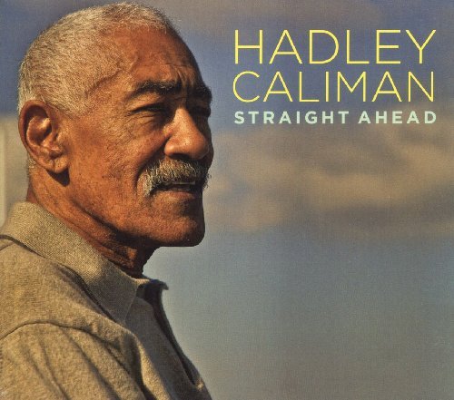Cover for Hadley Caliman · Straight Ahead (CD) (2010)