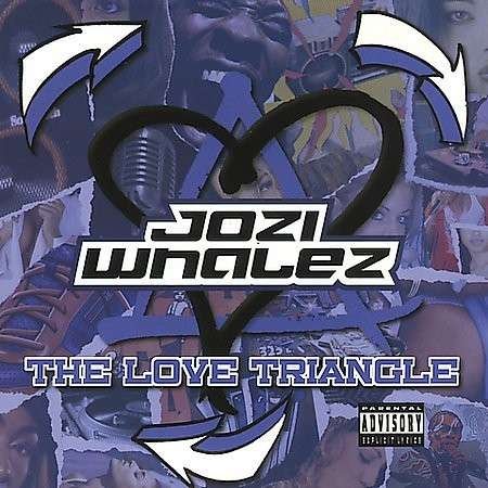 Love Triangle - Jozi Whalez - Musik - CD Baby - 0809070982120 - 31 augusti 2004