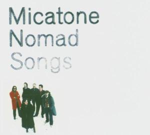 Micatone · Nomad Songs (CD) (2020)