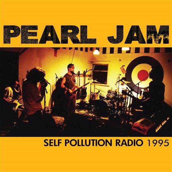 Cover for Pearl Jam · Self Pollution Radio 1995 (CD) (2017)
