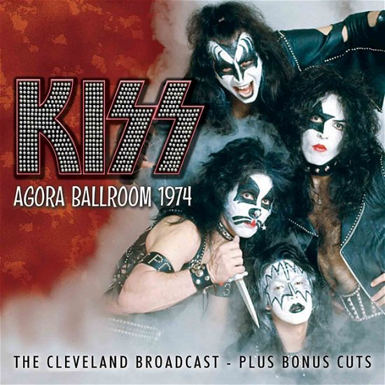 Cover for Kiss · Agora Ballroom 1974 (CD) (2016)