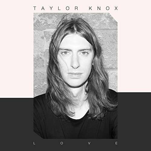 Taylor Knox · Love (CD) (2017)