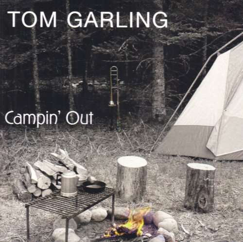 Cover for Tom Garling · Campin out (CD) (2004)