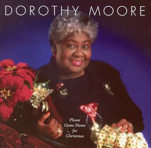 Please Come Home for Christmas - Dorothy Moore - Music - Farish Street Records of Mississ - 0825375100120 - July 29, 2005