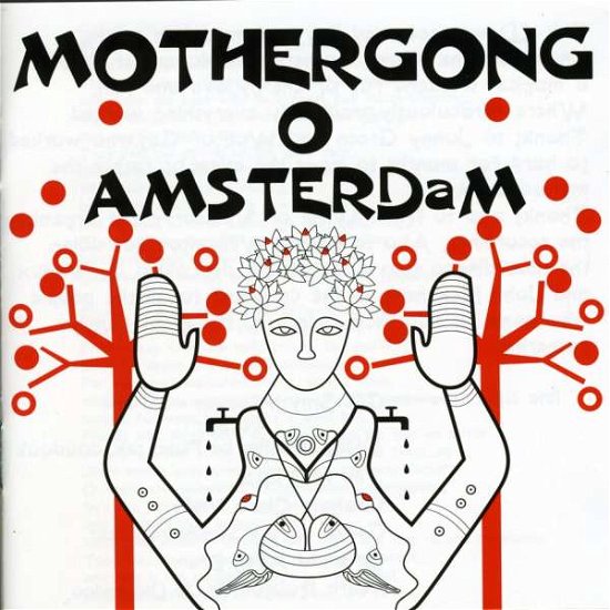 Cover for Mother Gong · Live in Amsterdam (CD) (2010)