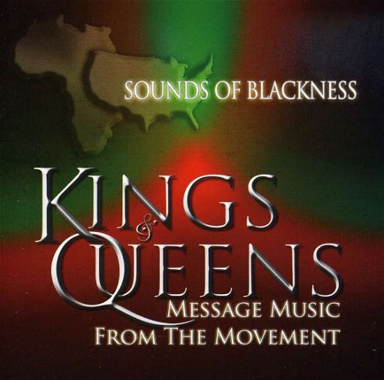 Kings & Queens - Sounds of Blackness - Musik - ATOMIC - 0826640007120 - 24 november 2011