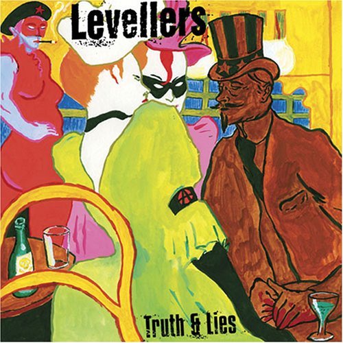 Cover for Levellers · Truth &amp; Lies (CD) (2005)