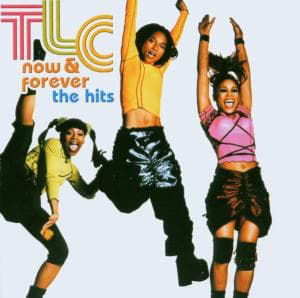 Cover for Tlc · Tlc - Now And Forever...Tlc The Hits (CD) (2003)