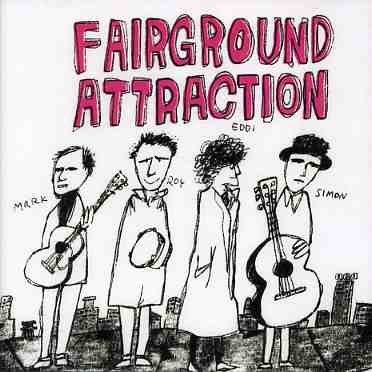 The Very Best Of - Fairground Attraction - Muziek - Sony - 0828766372120 - 4 september 2004