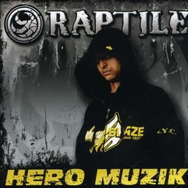 Cover for Raptile · Hero Muzik (CD) (2006)